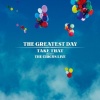 The Greatest Day - Take That Present: The Circus Live (2009)