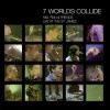 7 Worlds Collide (2001)