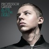 Professor Green - Alive Till I'm Dead