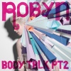 Body Talk Pt. 2 (2010)