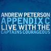 Appendix C: Live with the Captains Courageous (2009)