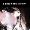A Place To Bury Strangers (2007)