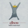 Elbow - Build A Rocket Boys