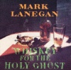 Whiskey For The Holy Ghost (1994)
