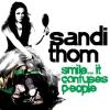 Sandi Thom - Smile It Confuses People