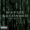 Matrix Reloaded: The Album (2003)