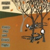 Every Day And Every Night (1999)