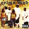 Crime Mob (2004)