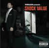 Timbaland Presents: Shock Value (2007)
