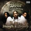 Bone Thugs-n-Harmony - Strength & Loyalty