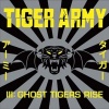 Tiger Army III: Ghost Tigers Rise (2004)