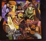 The Rainbow Children (11/20/2001)