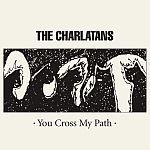 You Cross My Path (12.05.2008)