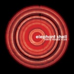 Elephant Shell (22.04.2008)