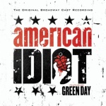 American Idiot: The Original Broadway Cast Recording (20.04.2010)
