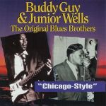 Buddy Guy & Junior Wells Chicago Style (1999)
