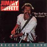 You Had To Be There: Jimmy Buffett In Concert (1978)