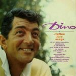 Dino! Italian Love Songs (1962)
