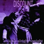 Ataxia's Alright Tonight (1996)