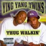 Thug Walkin' (25.04.2000)
