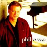 Phil Vassar (02/22/2000)
