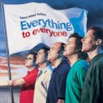 Everything To Everyone (10/21/2003)